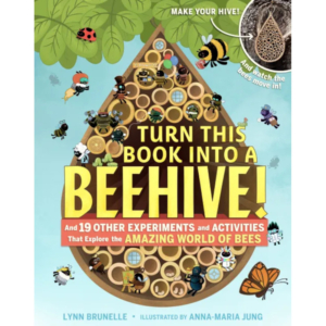 Turn this Book into a Beehive!
